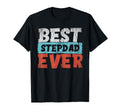 Best Stepdad Ever Fathers Day Daddy T-Shirt - Aesthetic Graphic Unisex - T-Shirt, Sweatshirt, Hoodie