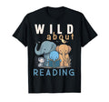 Wild About Reading Love Books Nerd T-Shirt - Trendy Graphic Unisex - T-Shirt, Sweatshirt, Hoodie