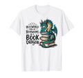 World Full Bookworms Be Book Dragon T-Shirt - Graphic Print for Adults - T-Shirt, Sweatshirt, Hoodie