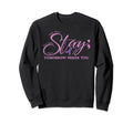 Tomorrow Needs You Suicide Awareness Sweatshirt - Trendy Graphic Men Women - T-Shirt, Sweatshirt, Hoodie