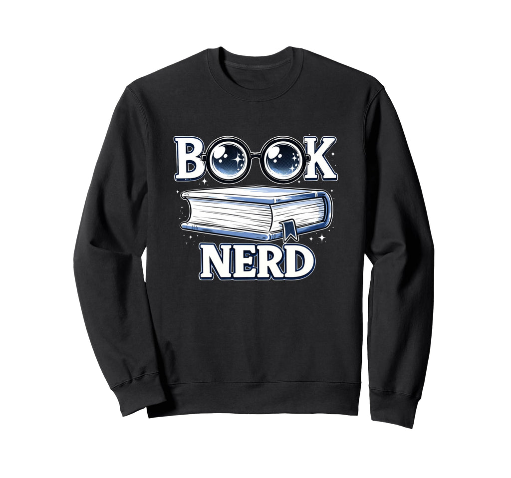 Book Nerd Typography Minimalist Sweatshirt - Unique Graphic for Adults - T-Shirt, Sweatshirt, Hoodie