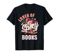Spicy Bookish Who Love Romance Book T-Shirt - Minimalist Print Men Women - T-Shirt, Sweatshirt, Hoodie