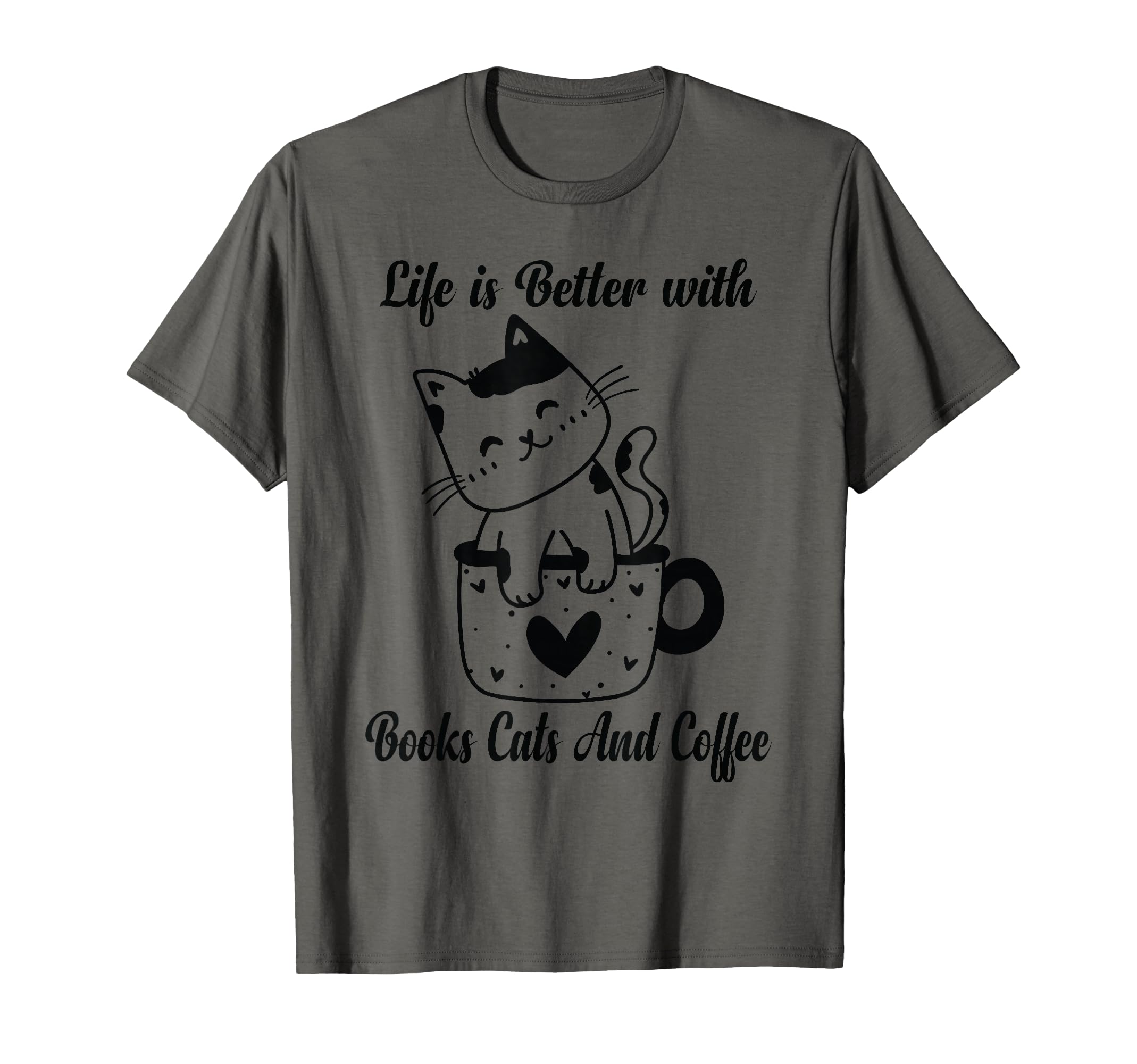 Funny Life Is Better Books Cats And T-Shirt - Minimalist Print Unisex - T-Shirt, Sweatshirt, Hoodie