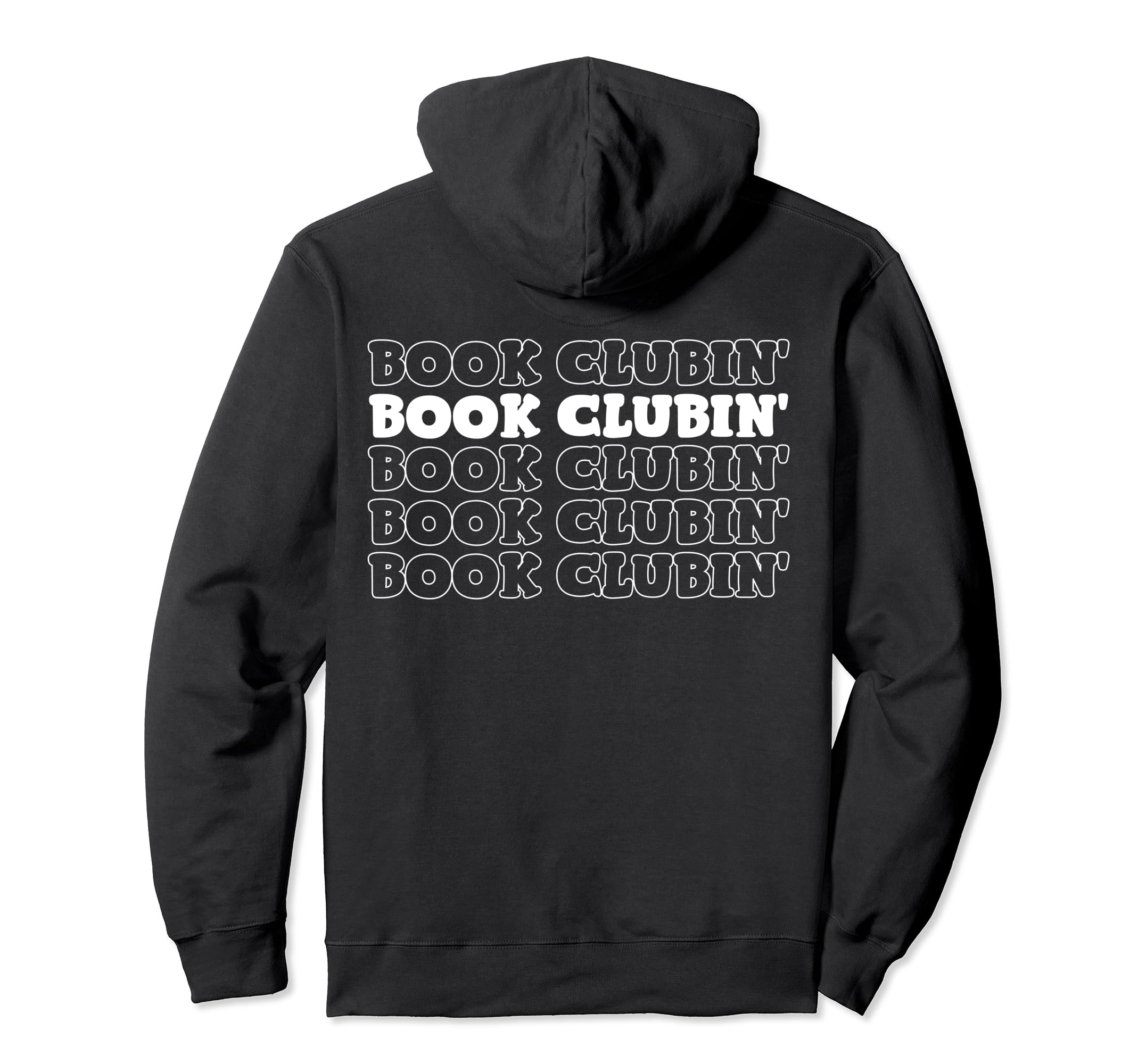 Book Clubin Books Reading Lover Hoodie - Unique Graphic Unisex - T-Shirt, Sweatshirt, Hoodie