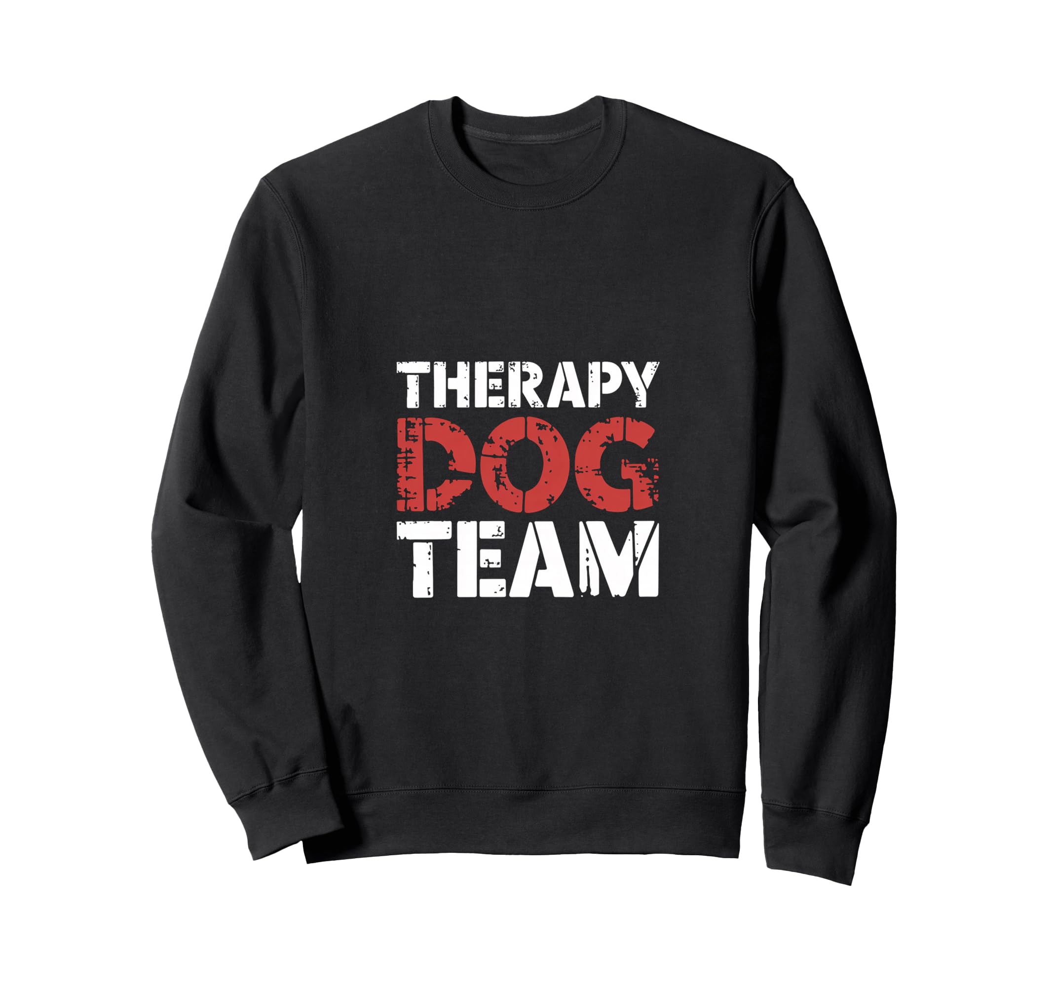 Therapy Dog Team Animal Sweatshirt - Casual Everyday Wear for Adults - T-Shirt, Sweatshirt, Hoodie