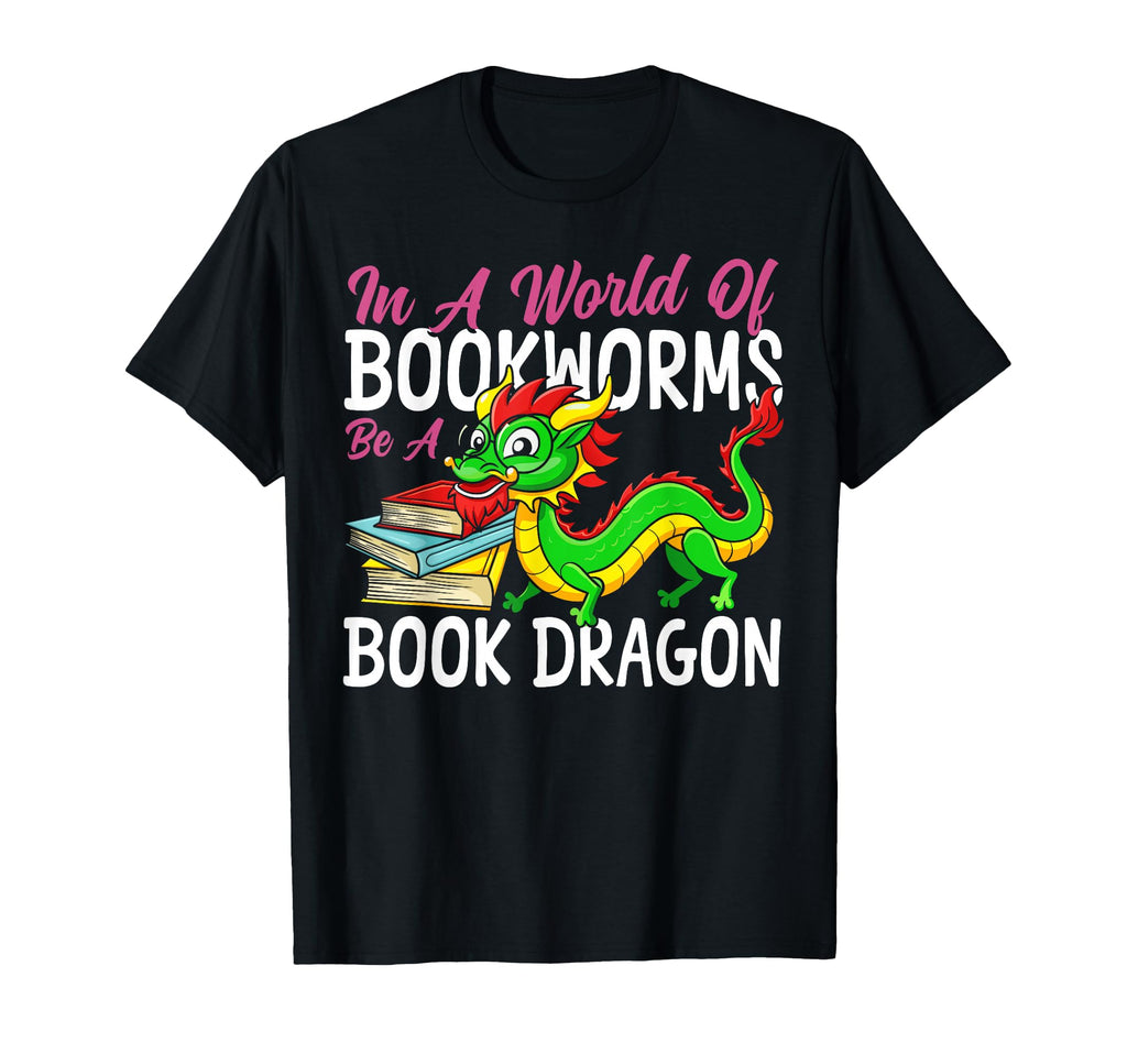 Book Reading World Bookworms Be Book T-Shirt - Streetwear Style Unisex - T-Shirt, Sweatshirt, Hoodie