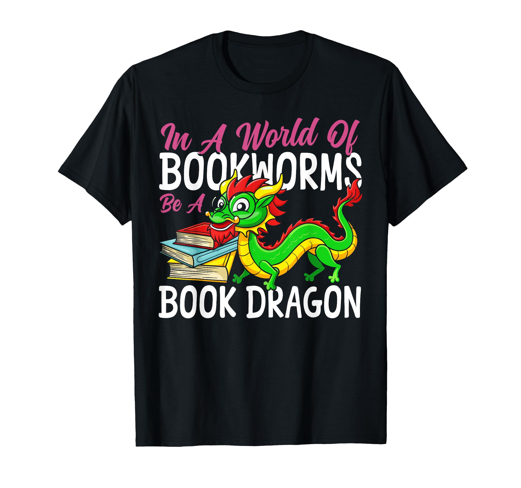 Book Reading World Bookworms Be Book T-Shirt - Streetwear Style Unisex - T-Shirt, Sweatshirt, Hoodie
