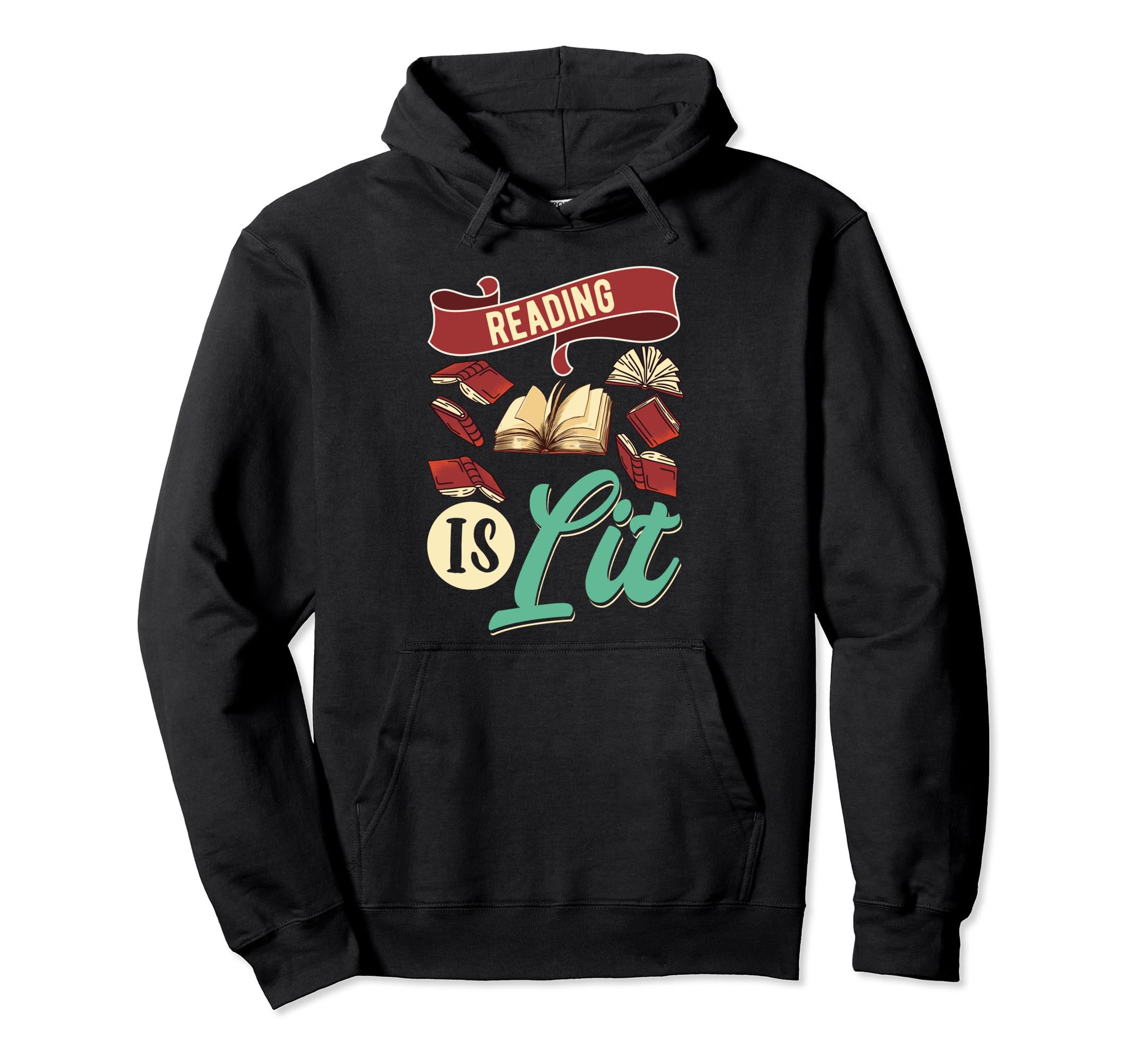 Book Lover Librarian Reading Is Lit Hoodie - Custom Art Print Men Women - T-Shirt, Sweatshirt, Hoodie