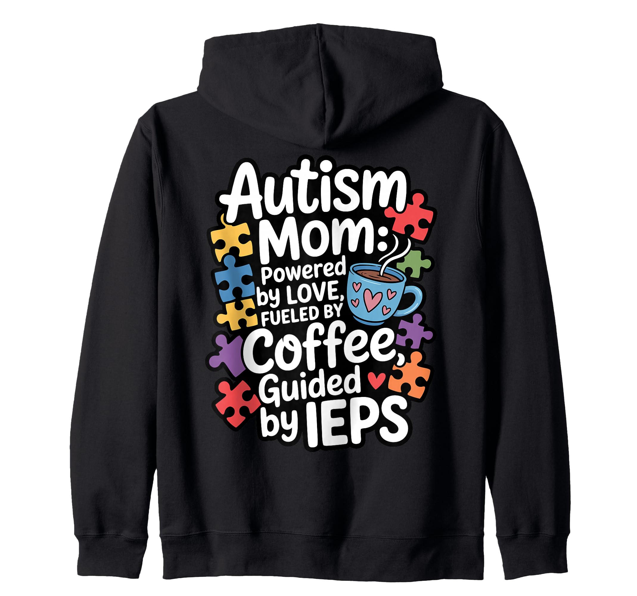 Autism Mom Autism Dad Family Pride Hoodie - Fun Novelty Design Unisex - T-Shirt, Sweatshirt, Hoodie