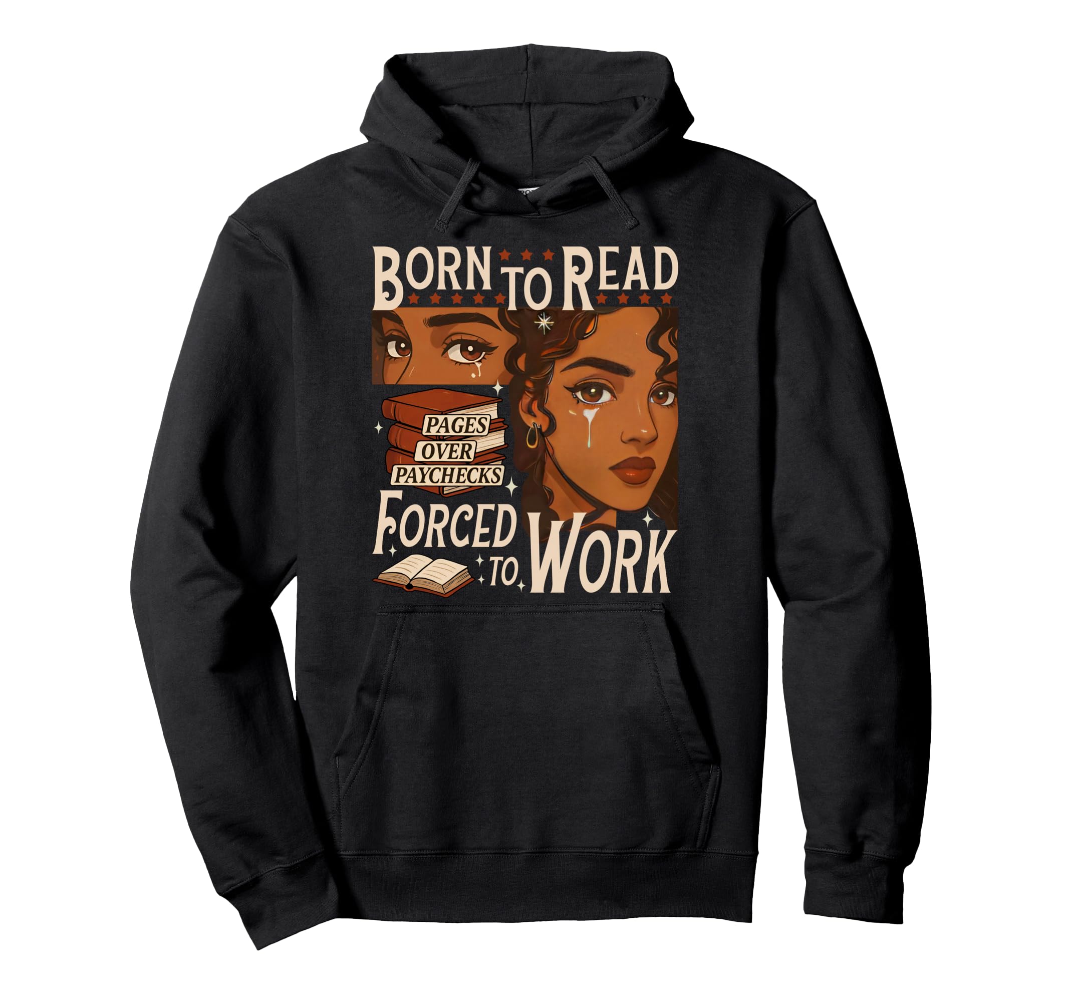 Born To Read Forced To Work Bookish Black Hoodie - Graphic Print Men Women - T-Shirt, Sweatshirt, Hoodie