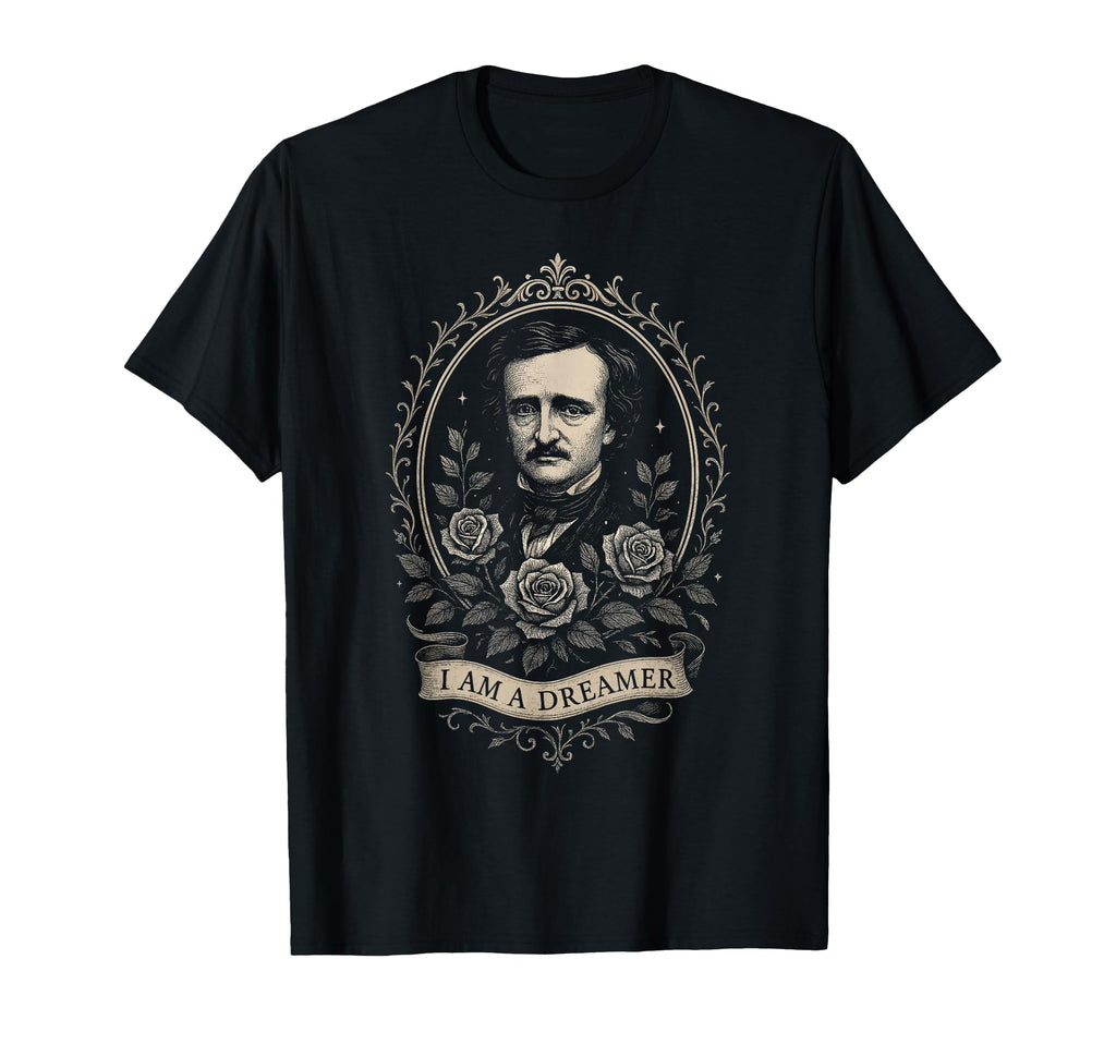 Edgar Allan Poe Gothic Literature Fan T-Shirt - Streetwear Style Men Women - T-Shirt, Sweatshirt, Hoodie
