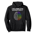 Celebrate Neurodiversity Autism Adhd Asd Hoodie - Graphic Print for Adults - T-Shirt, Sweatshirt, Hoodie