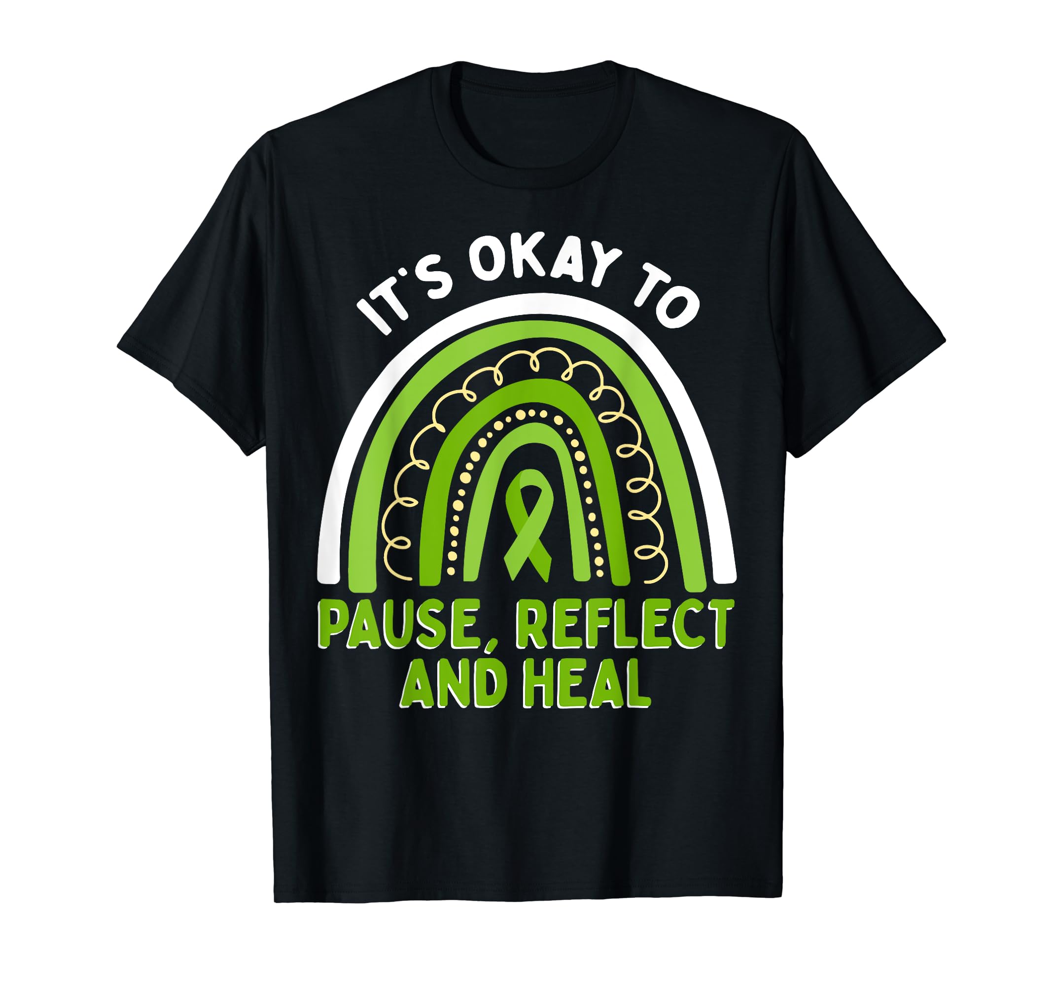 Pause Reflect And Heal Depression T-Shirt - Fun Novelty Design Men Women - T-Shirt, Sweatshirt, Hoodie