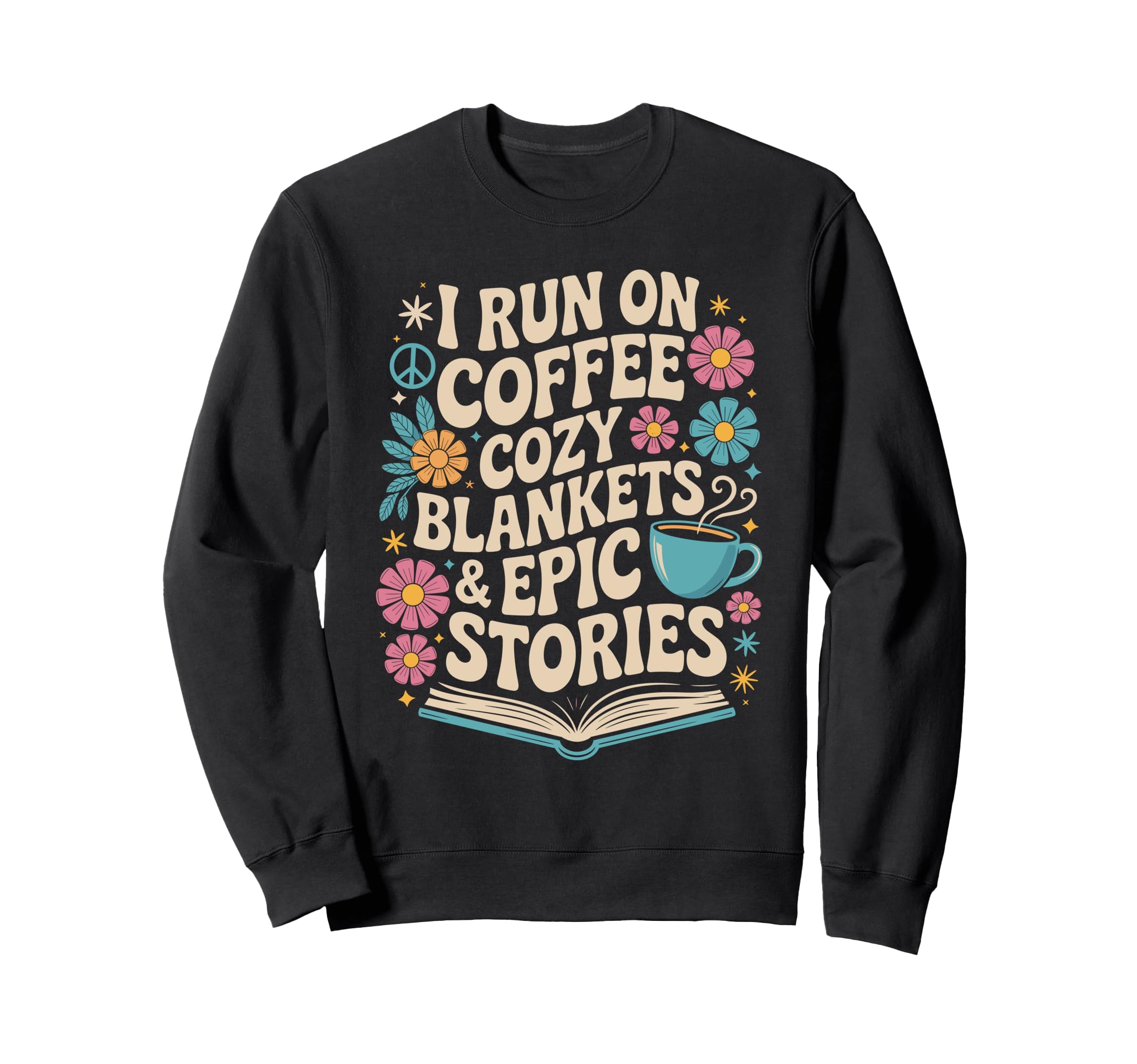 Reading And Coffee Outfit Bookworms Sweatshirt - Novelty Apparel Unisex - T-Shirt, Sweatshirt, Hoodie