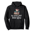 Reading Books Book Ladies Gift Readers Hoodie - Unique Graphic Unisex - T-Shirt, Sweatshirt, Hoodie
