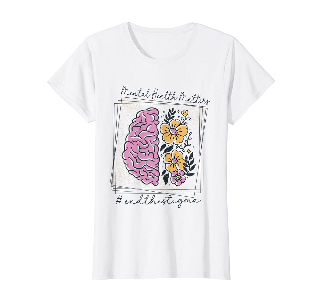 Womens End Stigma Mental Health T-Shirt - Custom Art Print for Adults - T-Shirt, Sweatshirt, Hoodie