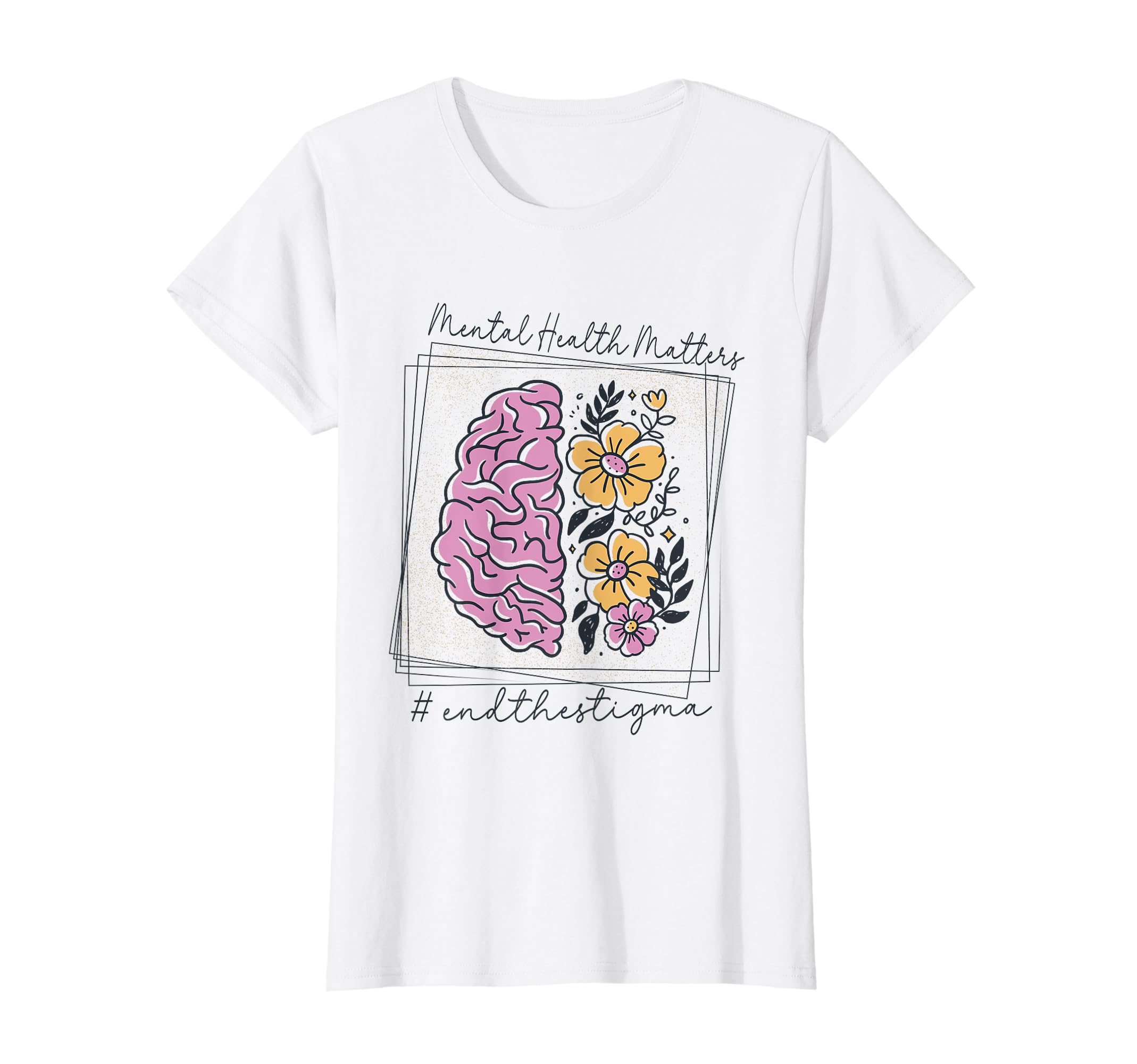 Womens End Stigma Mental Health T-Shirt - Custom Art Print for Adults - T-Shirt, Sweatshirt, Hoodie
