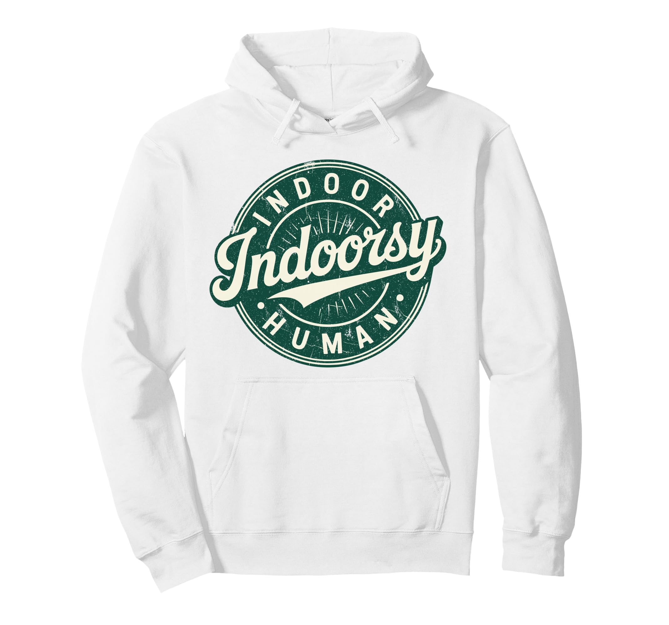 Homebody Indoor Human Antisocial Hoodie - Streetwear Style for Adults - T-Shirt, Sweatshirt, Hoodie