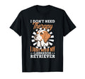 Labrador Retriever Lovers Need No T-Shirt - Graphic Print for Adults - T-Shirt, Sweatshirt, Hoodie