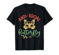 Antisocial Butterfly Funny Introvert T-Shirt - Unique Graphic Men Women - T-Shirt, Sweatshirt, Hoodie