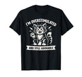 Im Overstimulated And Still Adorable T-Shirt - Trendy Graphic Unisex - T-Shirt, Sweatshirt, Hoodie