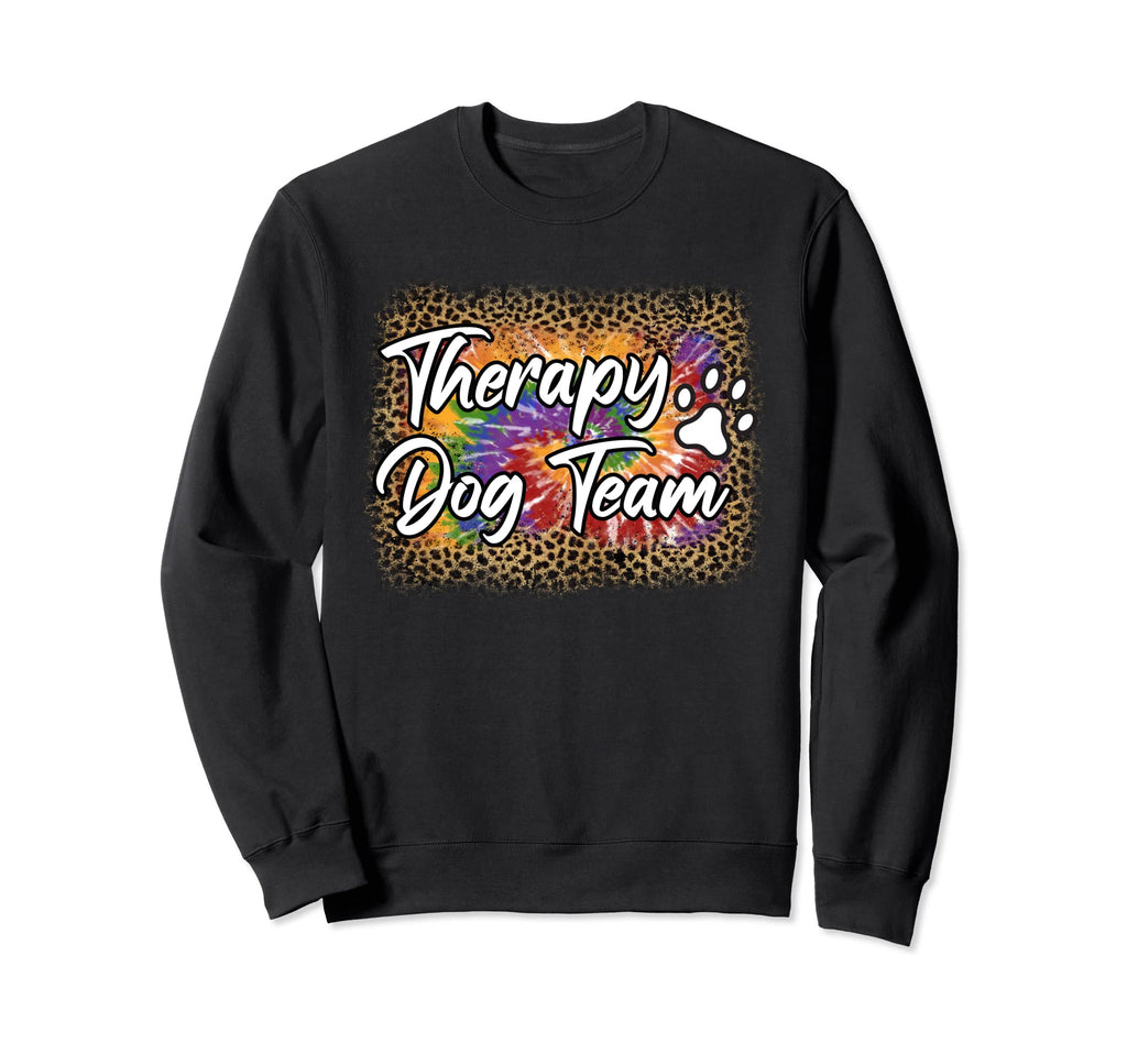 Therapy Dog Team Group Ideas Dog Sweatshirt - Unique Graphic Men Women - T-Shirt, Sweatshirt, Hoodie