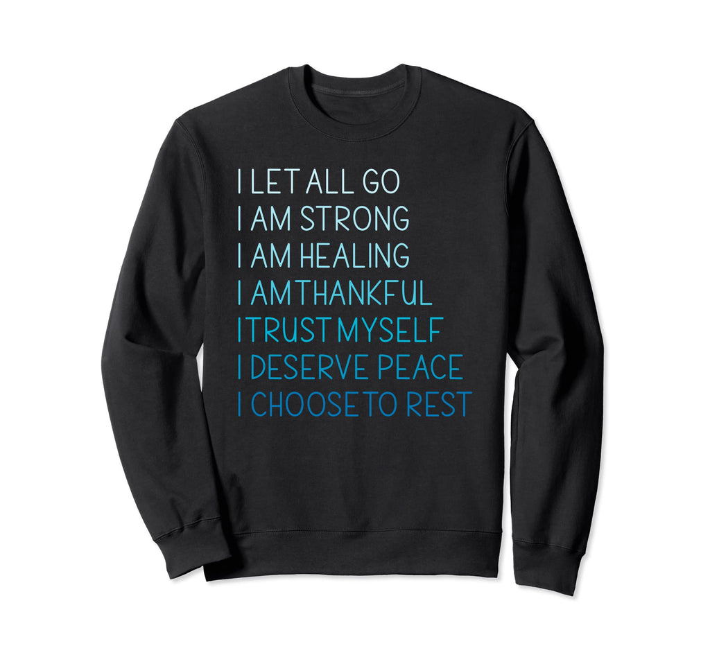 Bedtime Affirmations Adults Self Sweatshirt - Aesthetic Graphic Unisex - T-Shirt, Sweatshirt, Hoodie