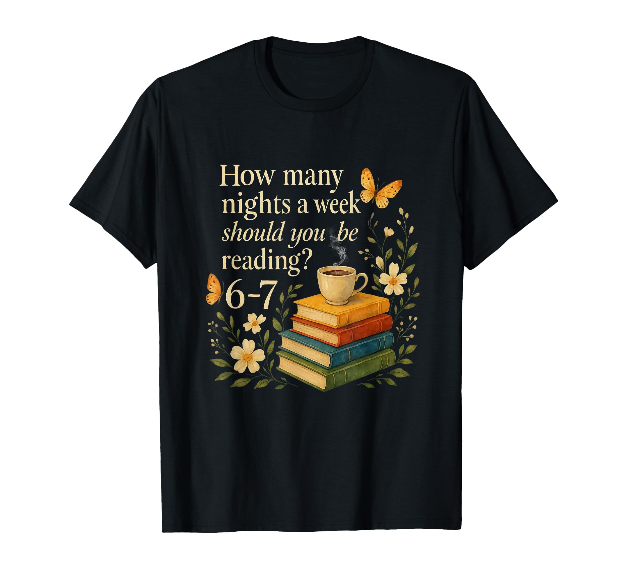 How Many Nights Week Should You Be T-Shirt - Fun Novelty Design for Adults - T-Shirt, Sweatshirt, Hoodie
