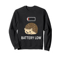 Social Battery Hedgehog Low Power Sweatshirt - Unique Graphic Men Women - T-Shirt, Sweatshirt, Hoodie