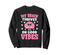 Mental Health Therapists Sweatshirt - Casual Everyday Wear Unisex - T-Shirt, Sweatshirt, Hoodie