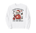 Overstimulated But Still Festive Sweatshirt - Minimalist Print for Adults - T-Shirt, Sweatshirt, Hoodie
