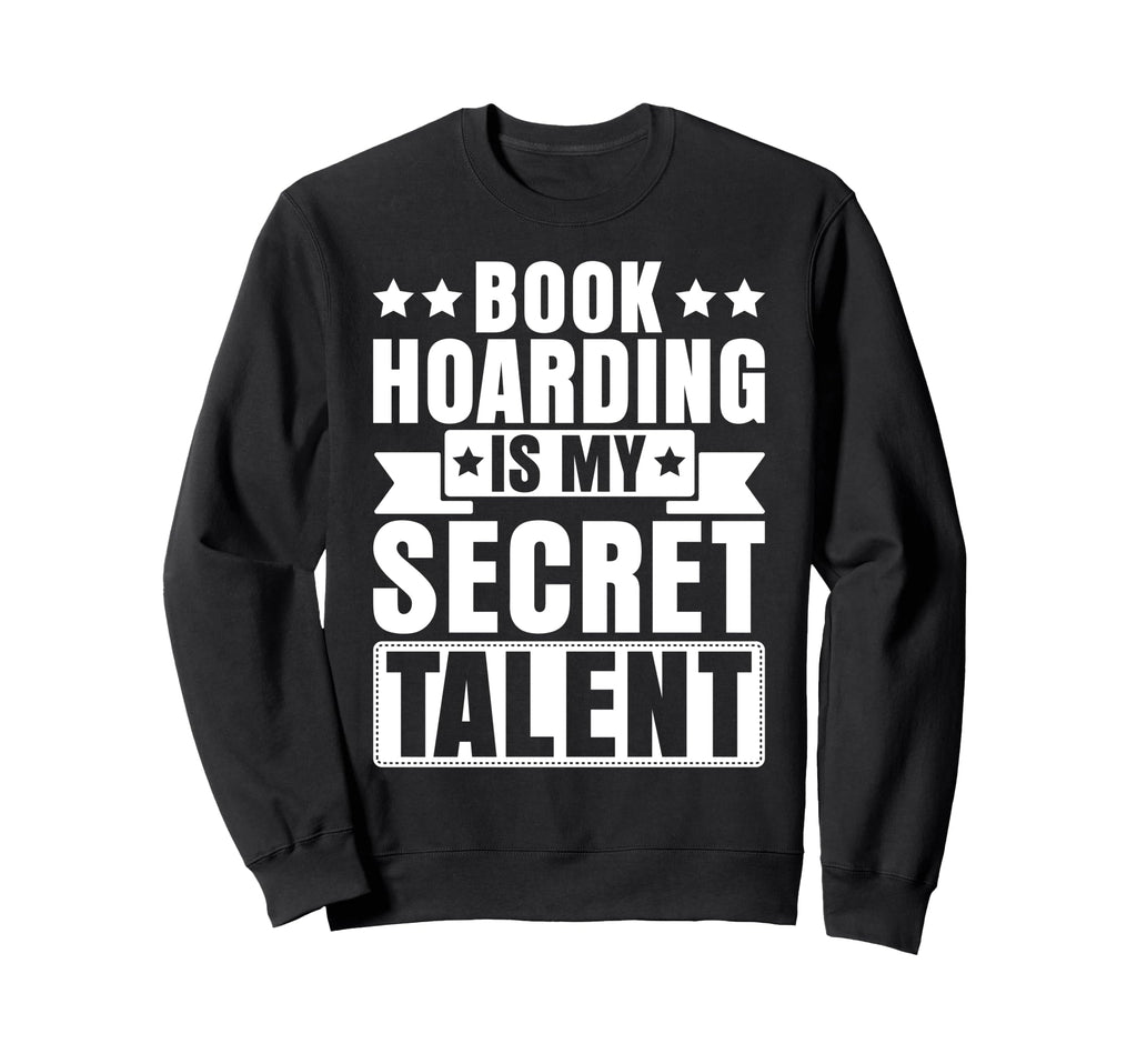 Book Lover Bookworm Sweatshirt - Fun Novelty Design for Adults - T-Shirt, Sweatshirt, Hoodie