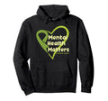 Mental Health Matters End Stigma Hoodie - Aesthetic Graphic for Adults - T-Shirt, Sweatshirt, Hoodie