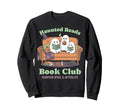 Bookish Ghost Reading Book Nerd Sweatshirt - Trendy Graphic Unisex - T-Shirt, Sweatshirt, Hoodie