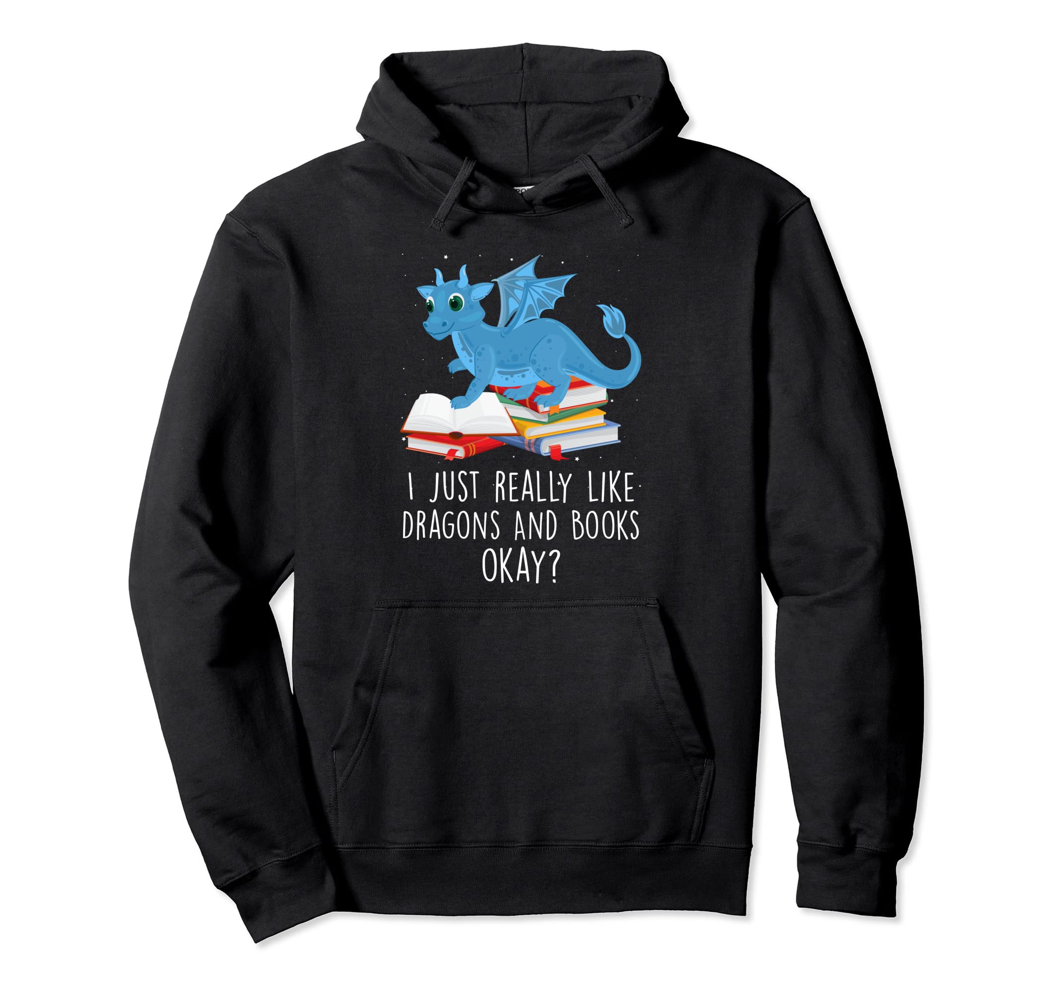 I Just Really Like Dragons And Books Hoodie - Minimalist Print Men Women - T-Shirt, Sweatshirt, Hoodie