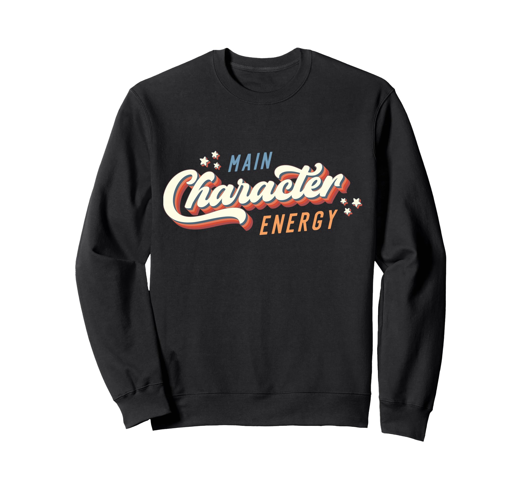Main Character Energy Self Care Self Sweatshirt - Streetwear Style Unisex - T-Shirt, Sweatshirt, Hoodie