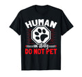 Emotional Support Duty Human Do T-Shirt - Casual Everyday Wear for Adults - T-Shirt, Sweatshirt, Hoodie