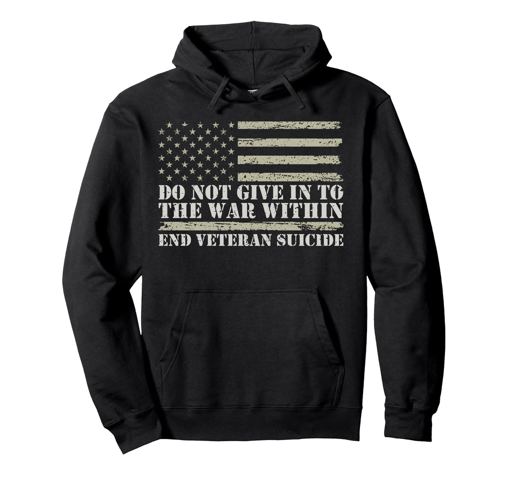 Do Not Give To War Within Veterans Hoodie - Casual Everyday Wear Men Women - T-Shirt, Sweatshirt, Hoodie