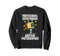 Professional Overthinker Amateur Sweatshirt - Streetwear Style for Adults - T-Shirt, Sweatshirt, Hoodie