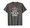 Funny Keep Freakin Going Coquette T-Shirt - Aesthetic Graphic Men Women - T-Shirt, Sweatshirt, Hoodie