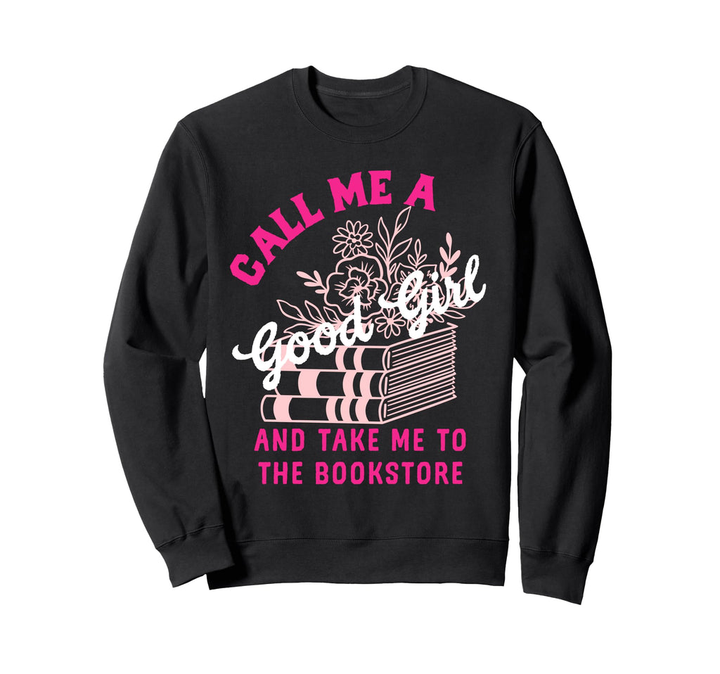 Spicy Romance Call Me Good Sweatshirt - Casual Everyday Wear Men Women - T-Shirt, Sweatshirt, Hoodie
