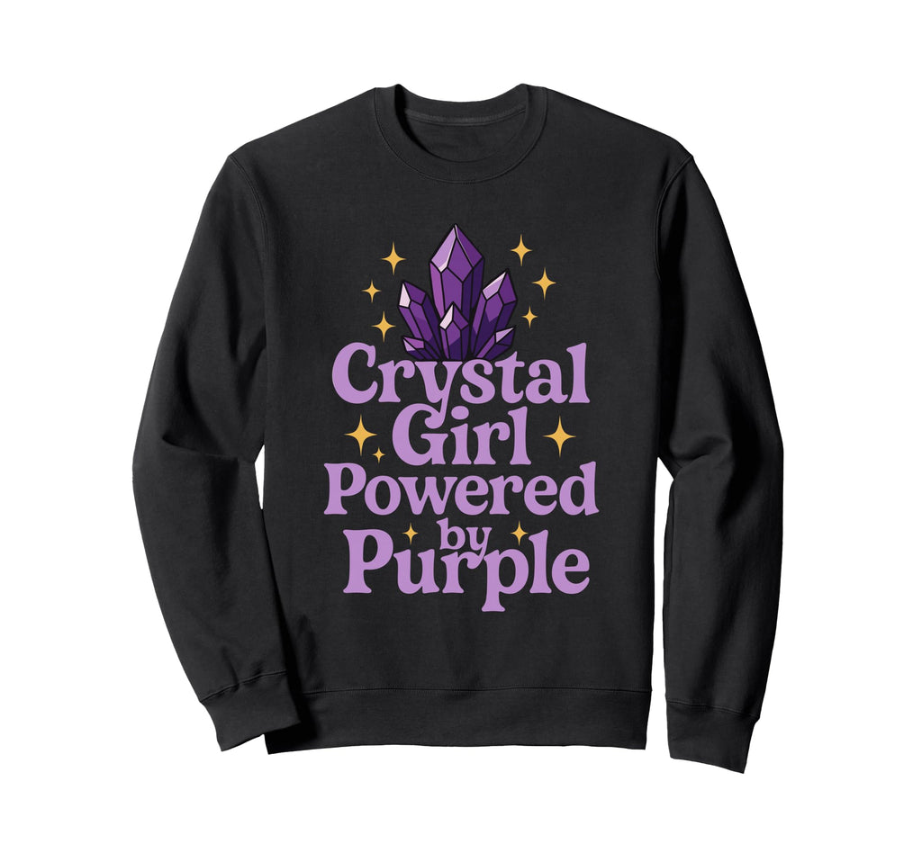 Amethyst Addict Healing Crystal Sweatshirt - Custom Art Print Unisex - T-Shirt, Sweatshirt, Hoodie