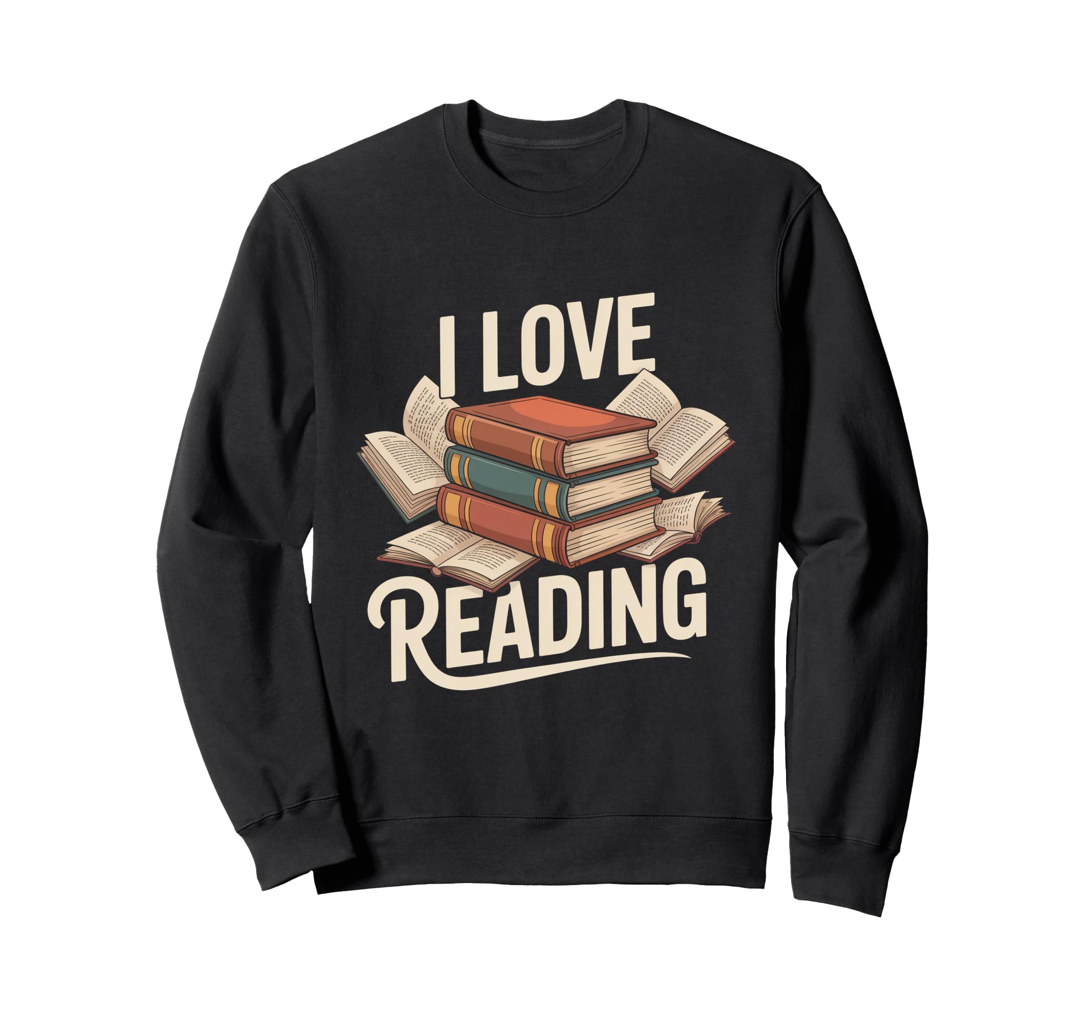 I Love Reading Book Lover Sweatshirt - Aesthetic Graphic Men Women - T-Shirt, Sweatshirt, Hoodie