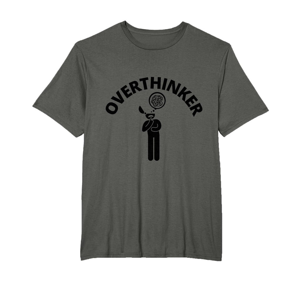 Im Overthinker T-Shirt - Minimalist Print Unisex - T-Shirt, Sweatshirt, Hoodie