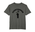 Im Overthinker T-Shirt - Minimalist Print Unisex - T-Shirt, Sweatshirt, Hoodie