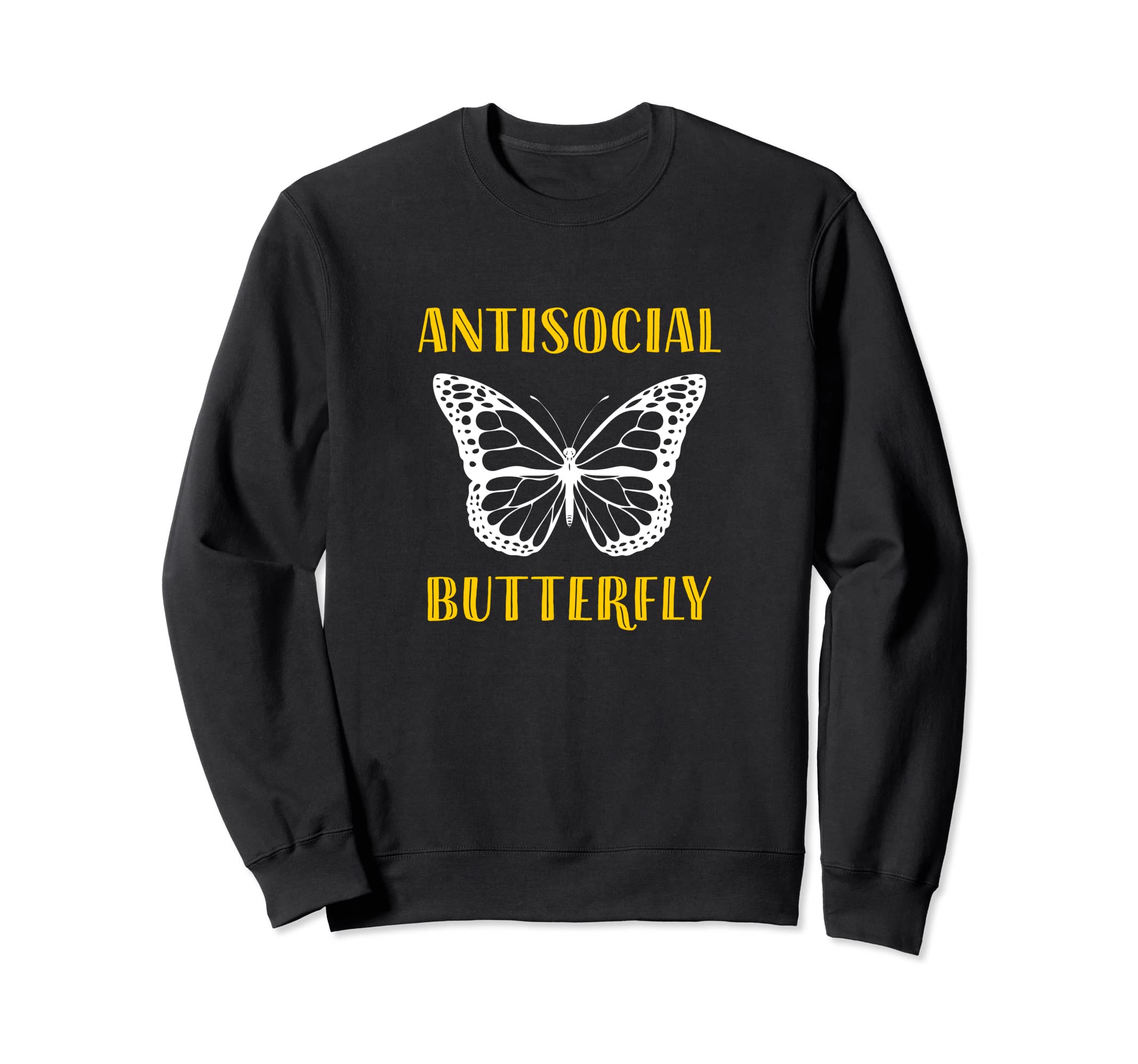 Gifts Introverts Antisocial Sweatshirt - Fun Novelty Design Men Women - T-Shirt, Sweatshirt, Hoodie