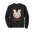 We Care Hands Ribbon Support Sweatshirt - Aesthetic Graphic Men Women - T-Shirt, Sweatshirt, Hoodie