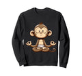 Meditation Monkey Yoga Pose Sweatshirt - Fun Novelty Design Men Women - T-Shirt, Sweatshirt, Hoodie