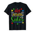 My Autistic Sister Is Bomb Autism T-Shirt - Unique Graphic for Adults - T-Shirt, Sweatshirt, Hoodie