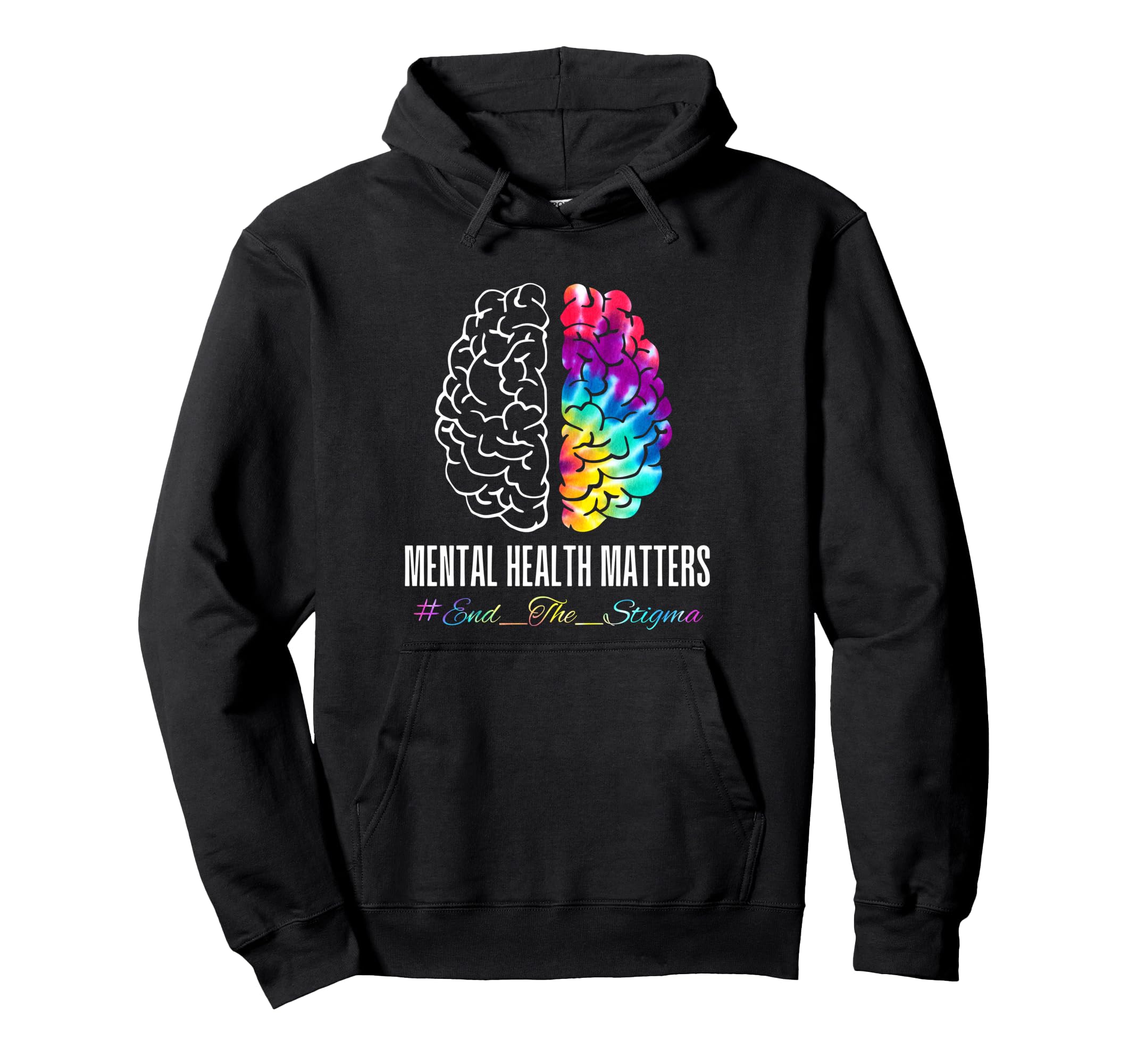 End Stigma Mental Health Matters Hoodie - Aesthetic Graphic for Adults - T-Shirt, Sweatshirt, Hoodie